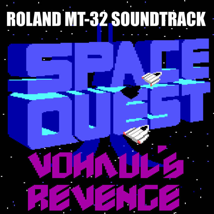 Space Quest II: Vohaul's Revenge Soundtrack (Roland MT-32) | Al