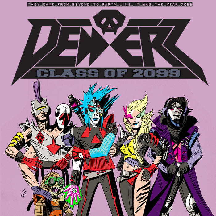CLASS OF 2099: Yearbook of the Programmed Damned [EP] | Dedderz