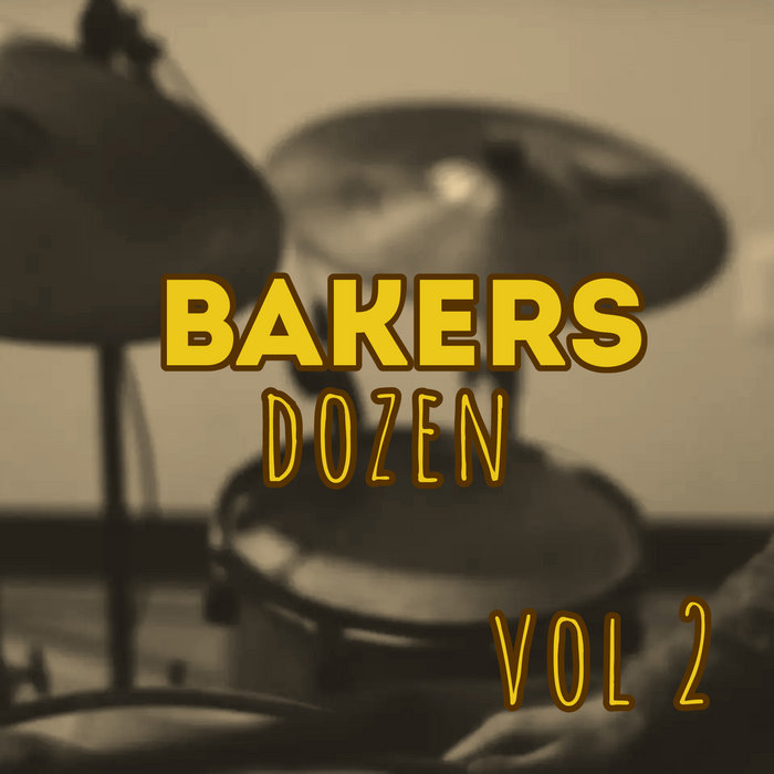 Bakers Dozen Vol.2 TheBeatRuckus
