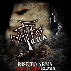 MissFit Toys — Rise to Arms (Moris Blak Remix)