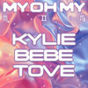 Kylie Minogue – My Oh My (with Bebe Rexha & Tove Lo) (Dario Xavier Remix)