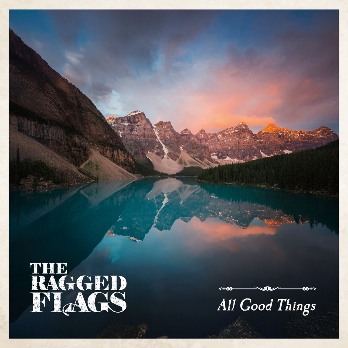 Thing And Ragged All Good Things EP | The Ragged Flags