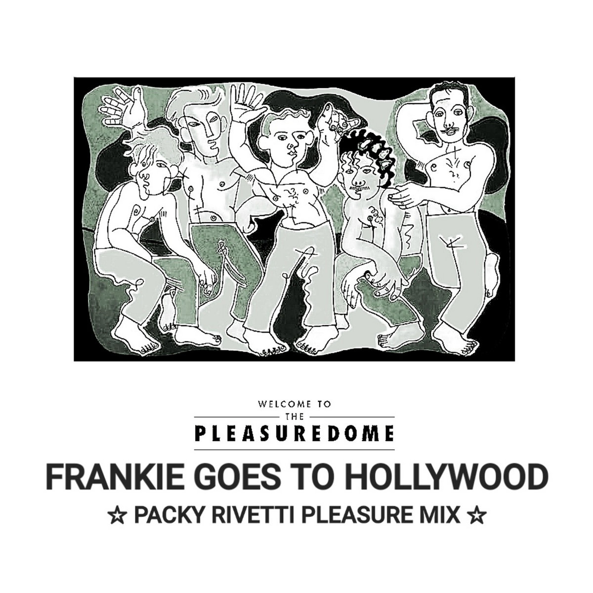 Frankie goes to Hollywood - Pleasuredome (packy rivetti pleasure mix ...