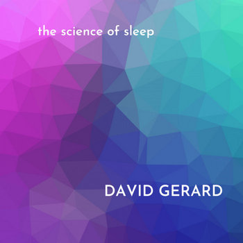 The Science of Sleep | David Gerard
