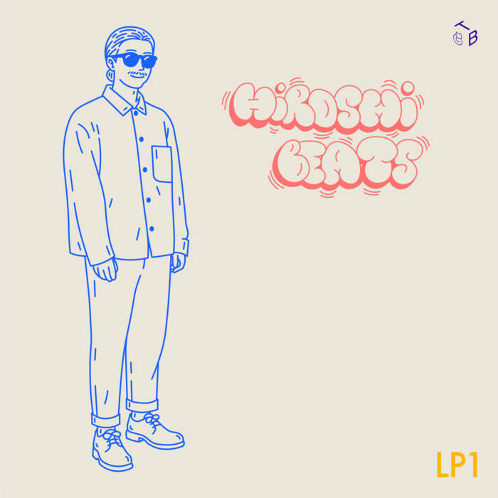 LP1 | Hiroshi Beats | Somewhere Nowhere