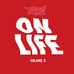 ON LIFE volume 3