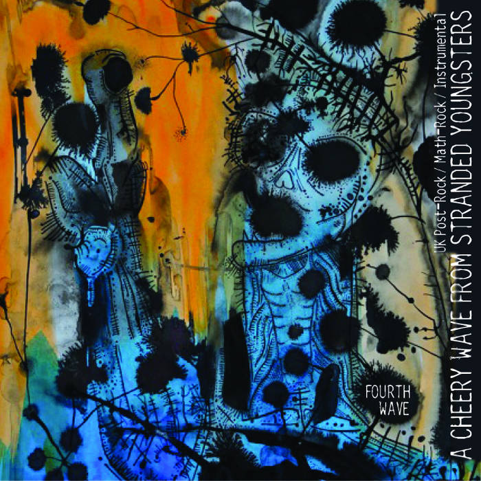 Karhide - A Cheery Wave from Stranded Youngsters UK Post Rock Instrumental Math Rock 4th Wave