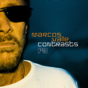 Marcos Valle — Contrasts