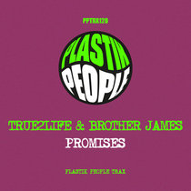True2life & Brother James - Premisses - PPTRX120 cover art