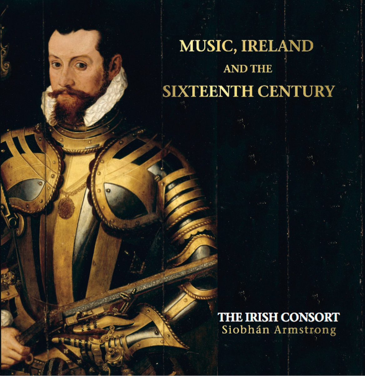 Music, Ireland and the Sixteenth Century | The Irish Consort dir