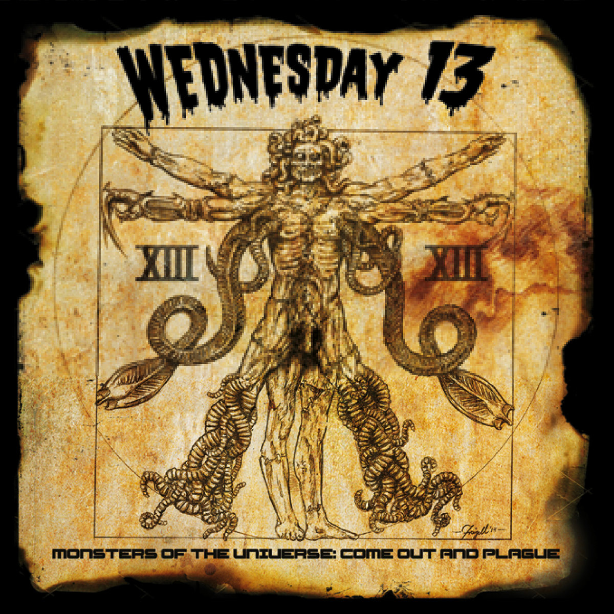 Monsters Of The Universe: Come Out and Plague | Wednesday 13