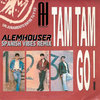 Un Juramento Entre Tu y Yo (AlemHouser Spanish Vibes Remix)