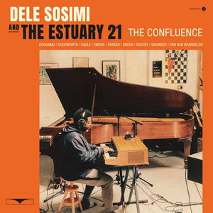 The Confluence EPDele Sosimi & the Estuary 21 cover