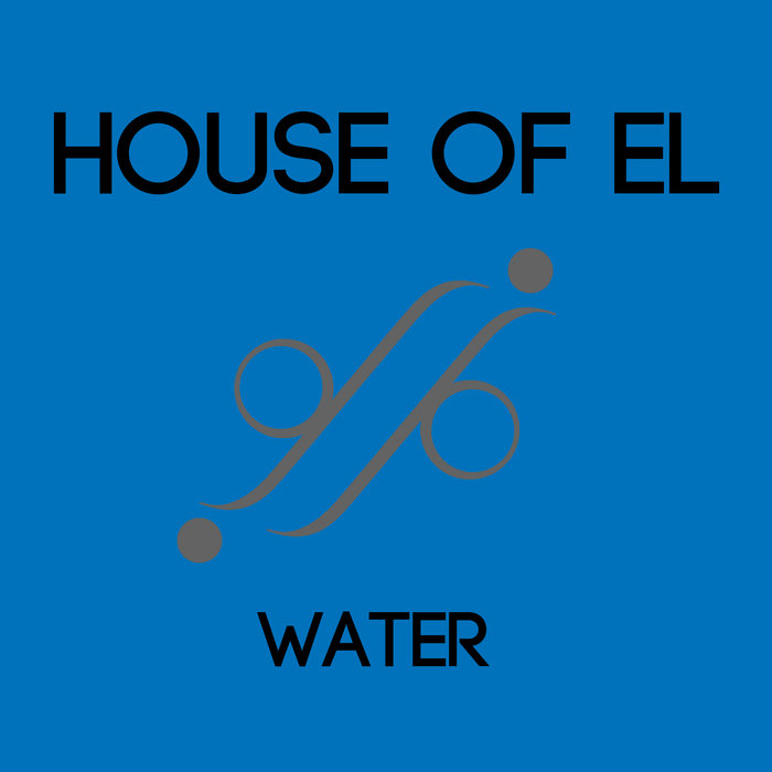 Water House Of El