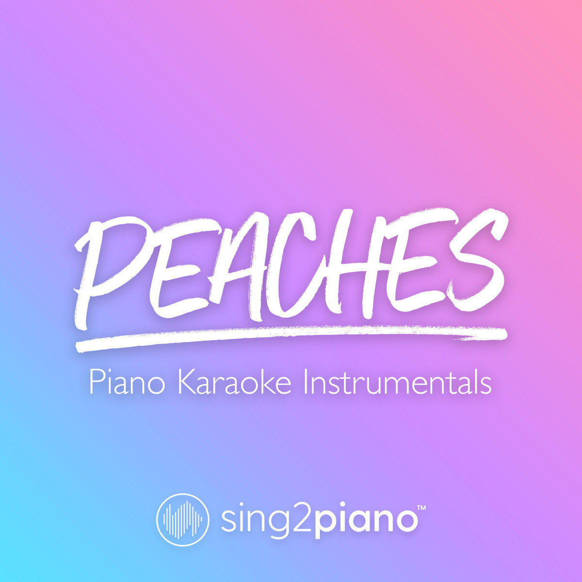 Peaches (Piano Karaoke Instrumentals) Sing2Piano