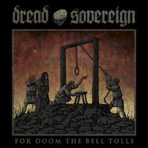 For doom the bell tollsDREAD SOVEREIGN cover