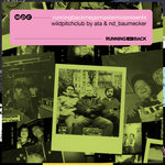 Running Back Mastermix: Wild Pitch Club by Ata & nd_baumecker