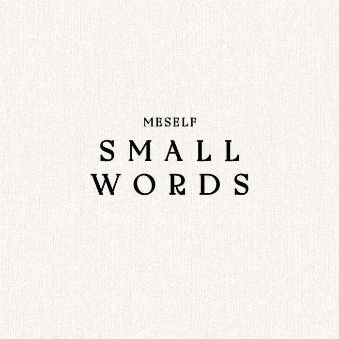 Smal Words | Meself | Digital Park Music
