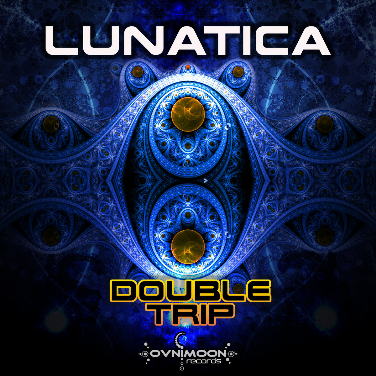 LUNATICA - Double Trip (ovniep205) | Geomagnetic
