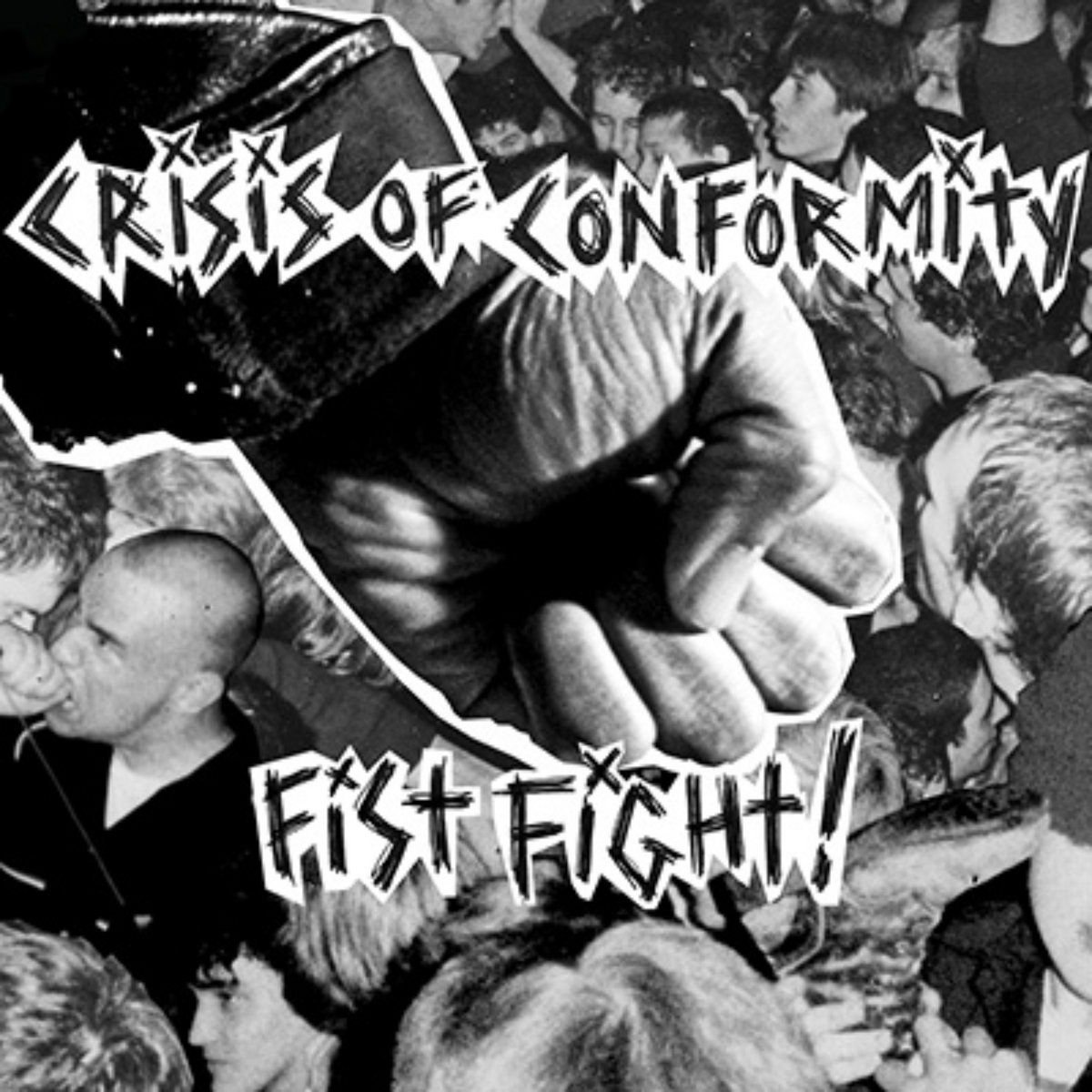 Kick It Down And Kick It Around | Crisis of Conformity
