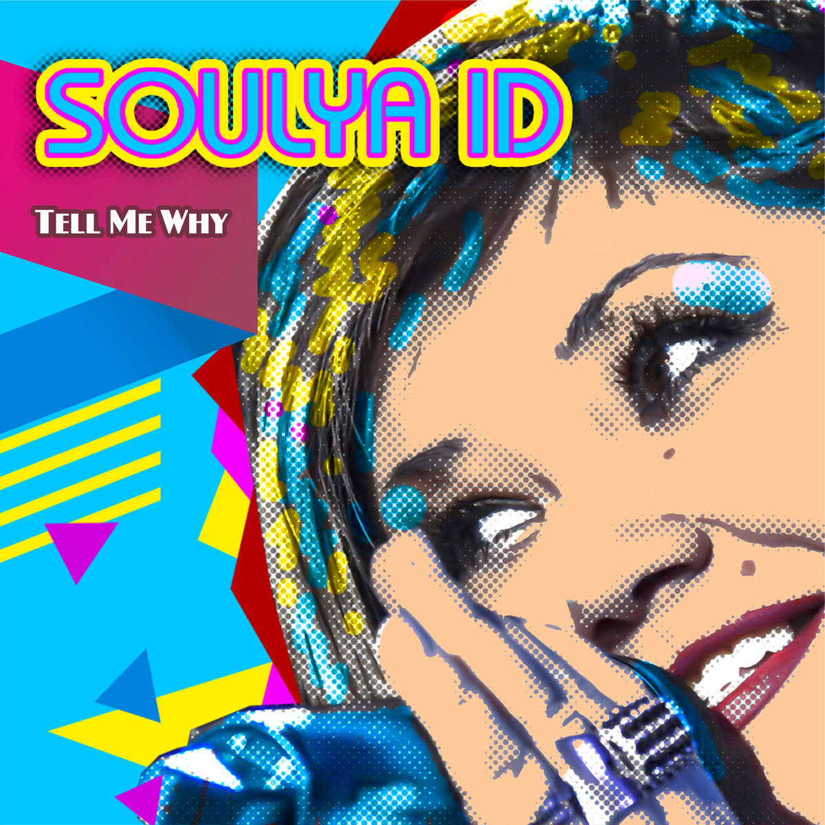 洋楽 Soulya ID Tell Me Why AMD RECORDS Tell Me Why (Single) | Soulya ID