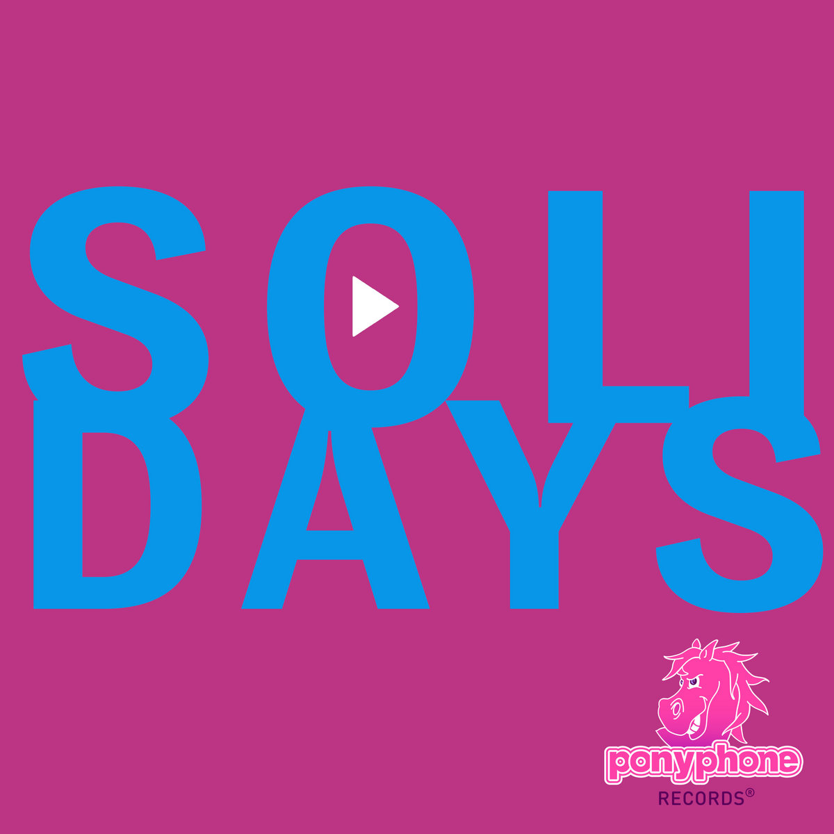 SOLIDAYS | Various Artists | Ponyphone Records