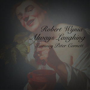 Floater — Always LaughingRobert Wynia