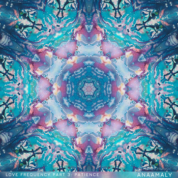 Patience (528 Hz)