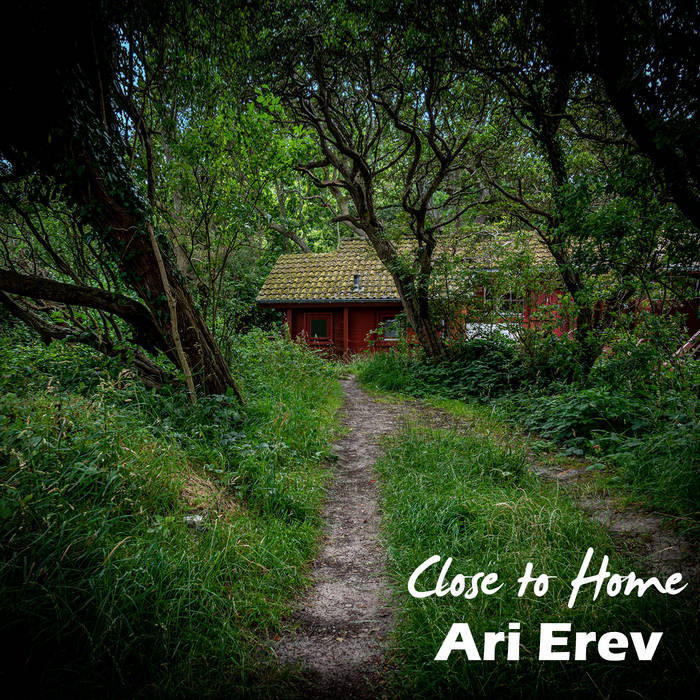 Ari Erev Close to Home  Cover