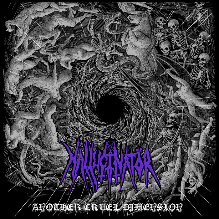 HALLUCINATOR - Another Cruel Dimension deluxe edition | Dying