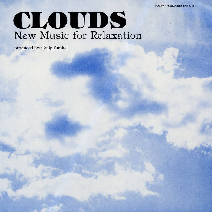 Clouds: Music for Relaxation | Craig Kupka
