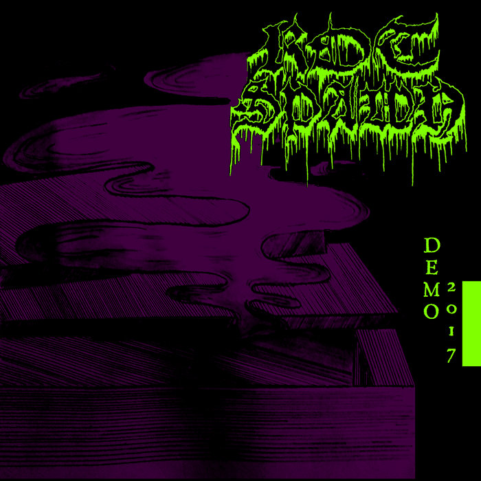 Rot Spawn Demo 2017 | Rot Spawn