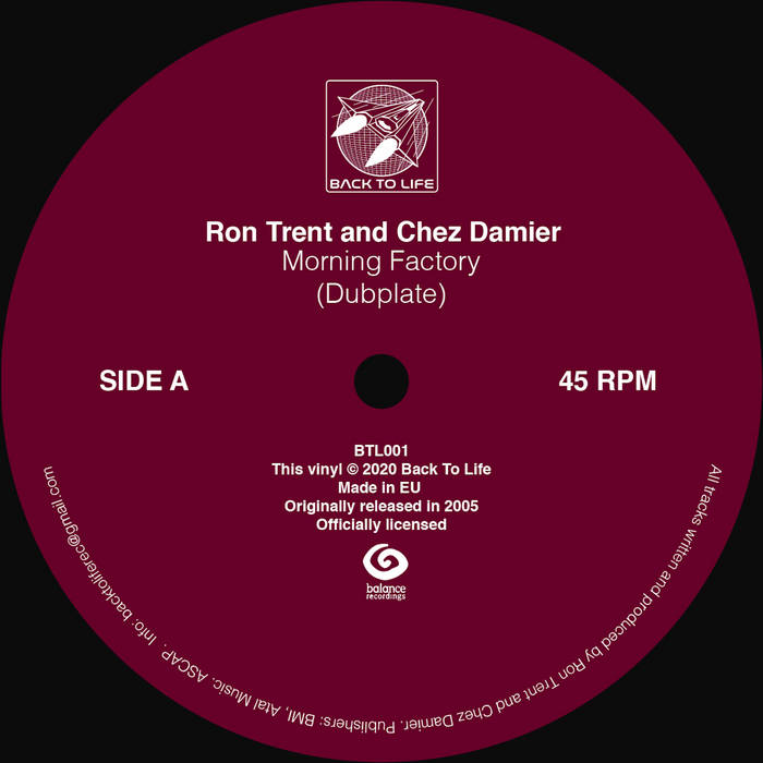 Morning Factory (dubplate) | Ron Trent and Chez Damier | Back To