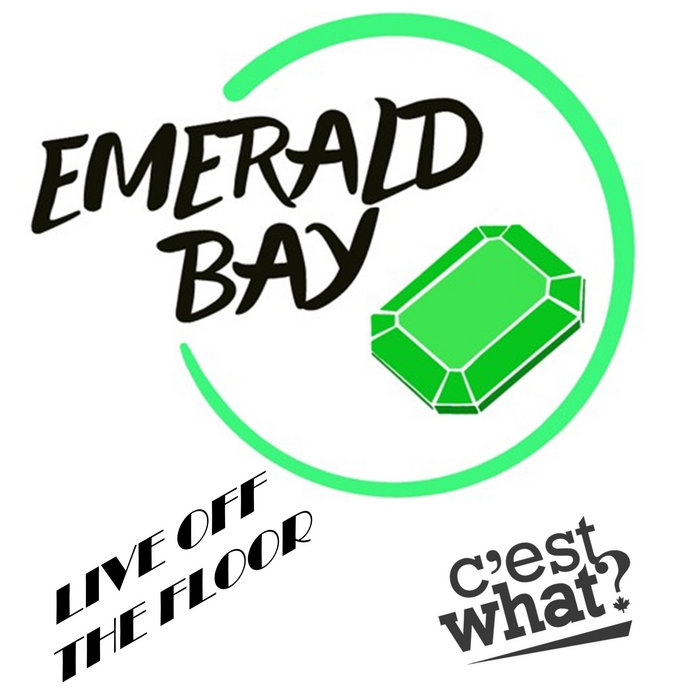 Emerald Bay Live C'est What Emerald Bay