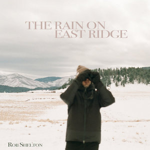 The Rain on East Ridge cover