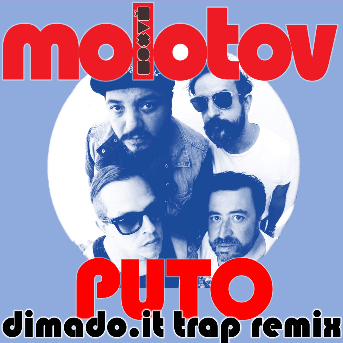 Putto Rapper Puto (dimado.it trap remix) | Molotov | dimado.it