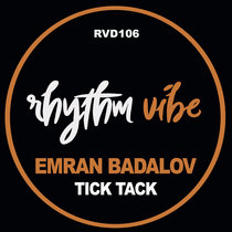 Emran Badalov - Tick Tack - RVD106 cover art