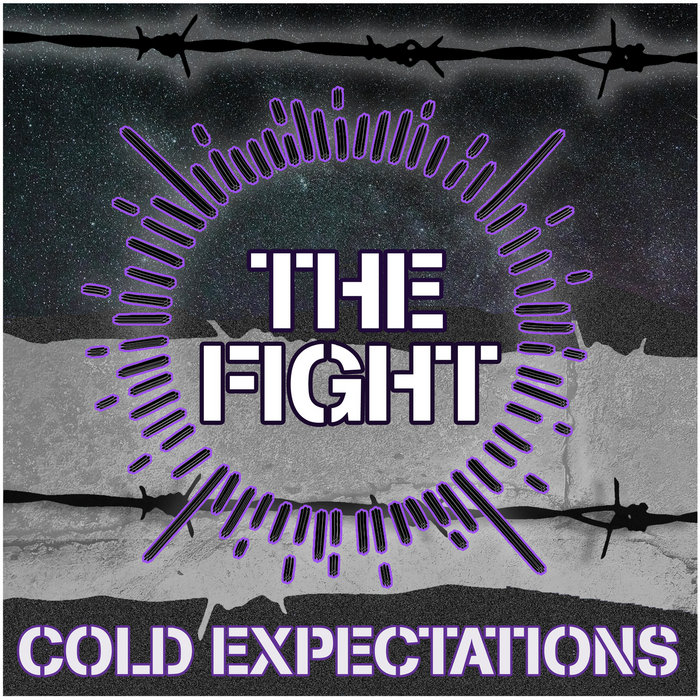 The Fight | Cold Expectations