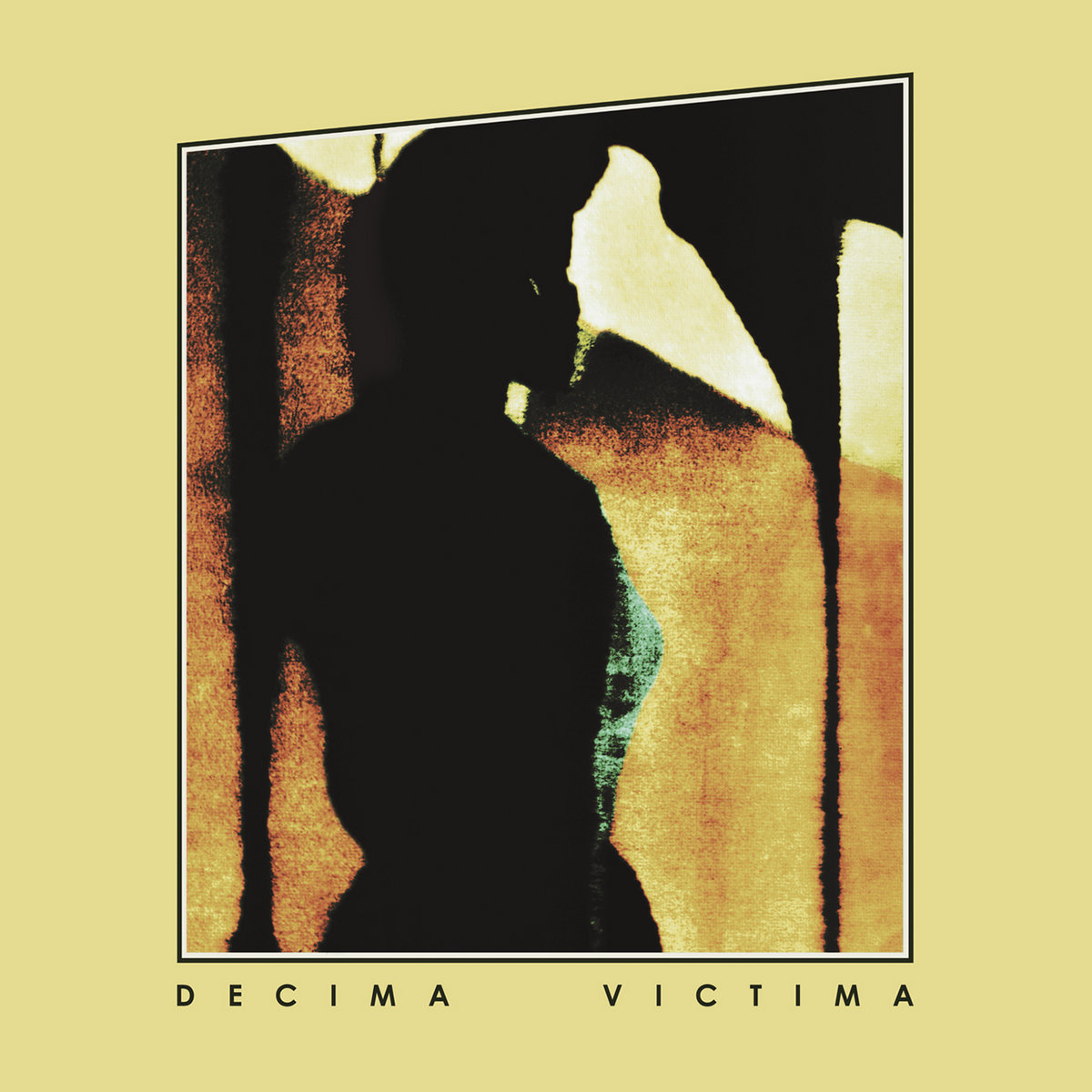 DÉCIMA VÍCTIMA by DÉCIMA VICTIMA