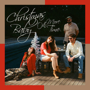 Christmas Baby One More TimeAnna Ash, Brian Whelan, Darla Hawn, Aaron Stern cover