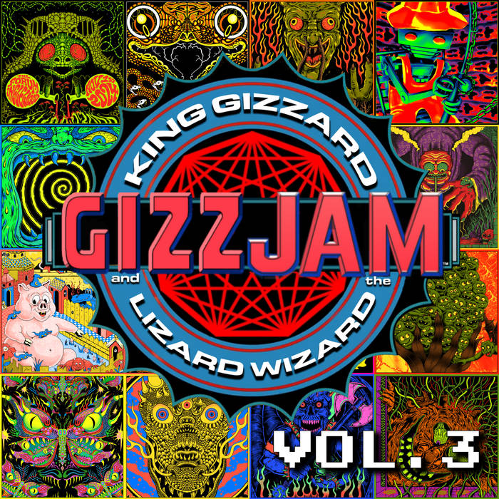 GIZZ JAM VOL. 3 | King Gizzard and the Lizard Wizard | Chris Dempsey