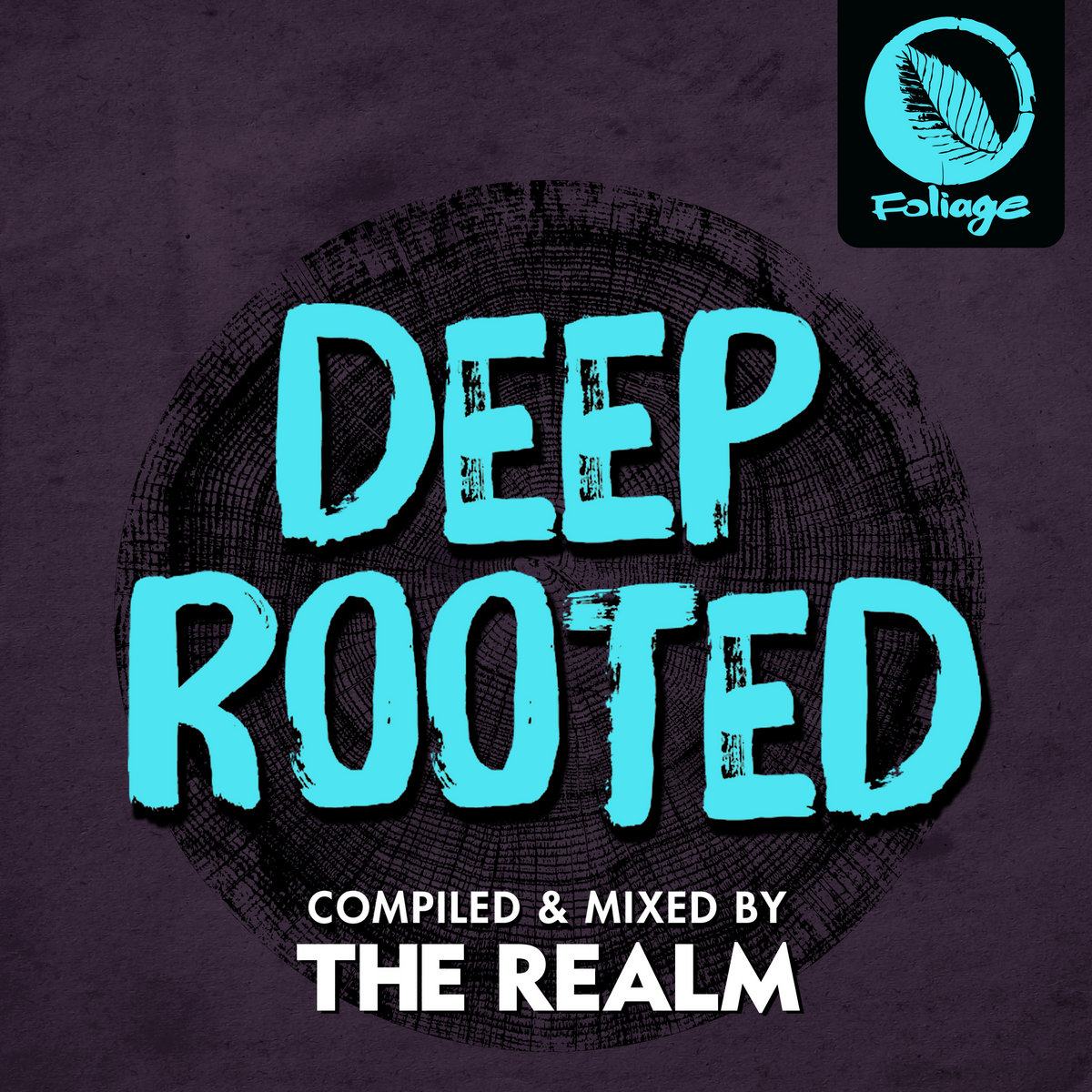 Deep Roots Topic Records Deep Rooted (Compiled & Mixed by The Realm) | Various Artists | The Realm