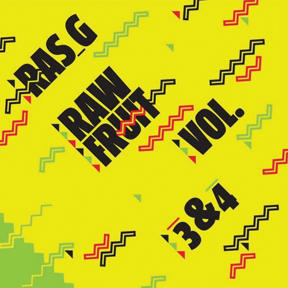 Raw Fruit Vol. 3 & 4 | Ras_G & The Afrikan Space Program
