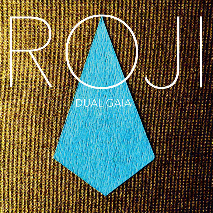 Roji Dual_gaia