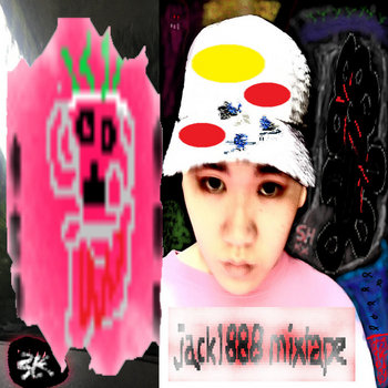 jack1888 mixtape | jackzebra | 626company