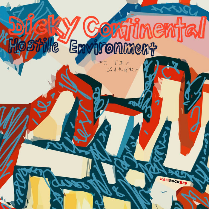 洋楽 Hostile Environment G-RAP RRR101 Dicky Continental - Hostile Environment EP ft. Tia Zakura