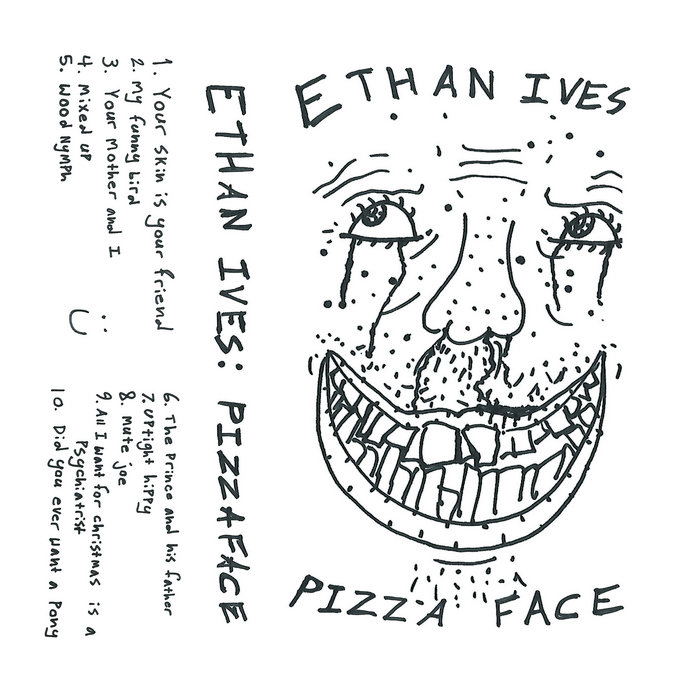 Pizza Face Ethan Ives Forbidden Seabass Records
