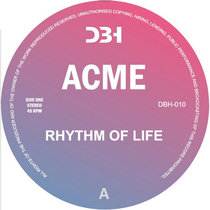 ACME — Rhythm Of Life III