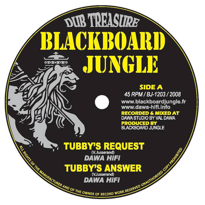 仏12” Dawa HiFi Tubbys Request / Explozion BJ1203 Blackboard Jungle /00250 BJ1203 Feat. Dawa Hi-Fi | Blackboard Jungle