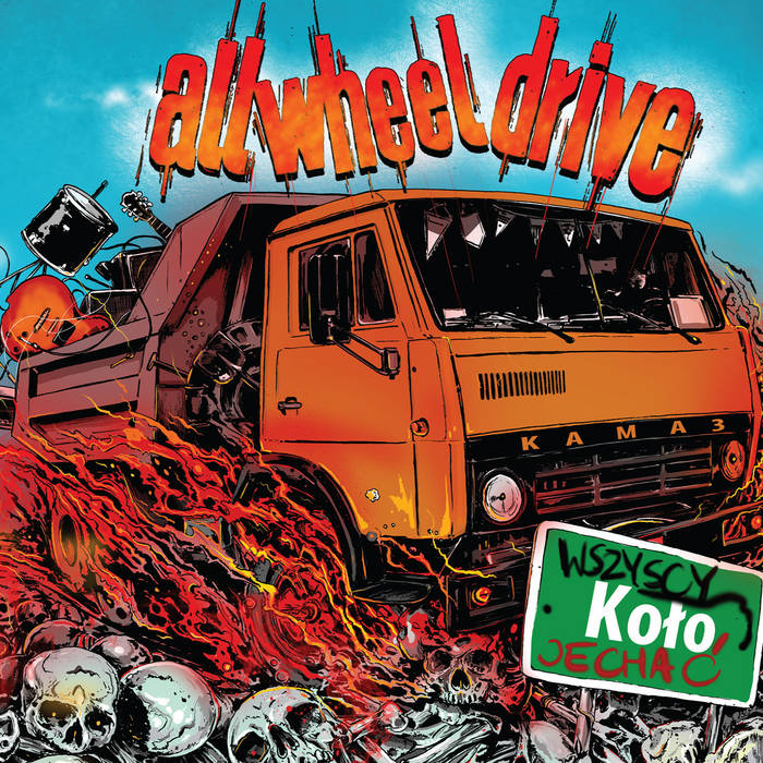 ALL WHEEL DRIVE - Wszyscy koło jechać | No Pasaran Records